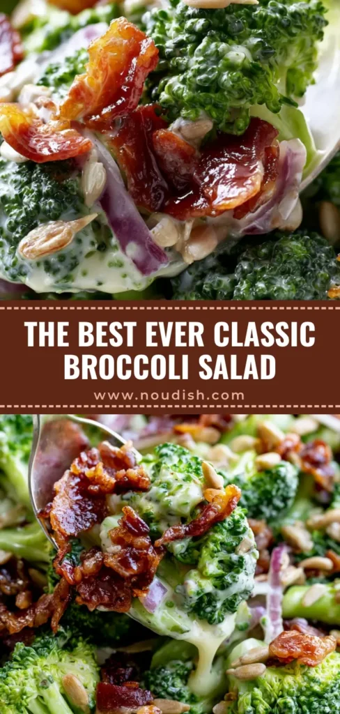 A tall Pinterest pin image showing a silver spoon scooping a portion of Classic Broccoli Salad from a white bowl, featuring glossy dressing and crispy bacon.