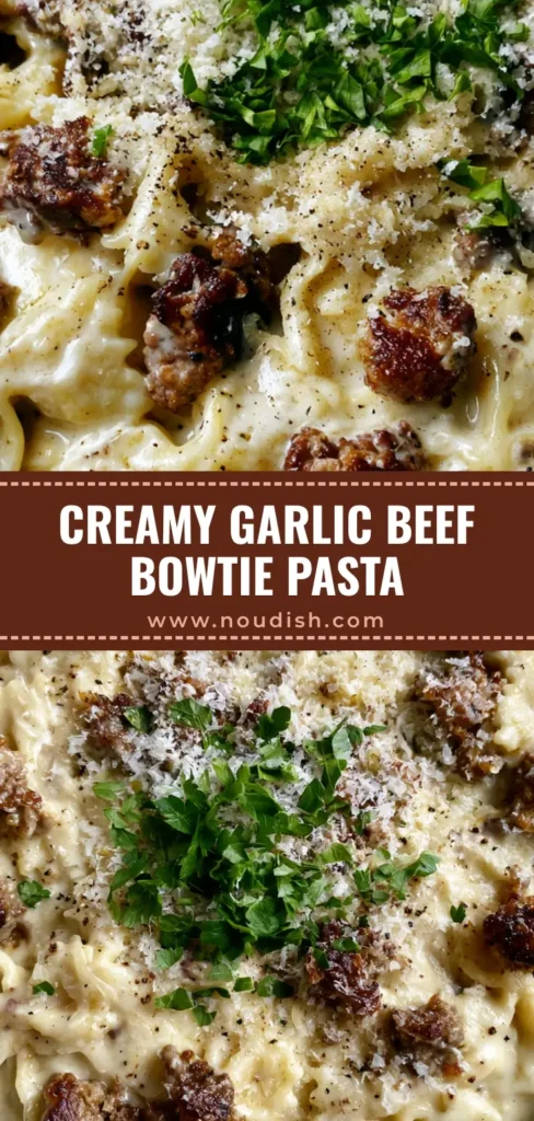 Creamy Beef Bowtie Pasta with Garlic Parmesan Sauce 4 A close-up vertical shot of Creamy Beef Bowtie Pasta with seared beef crumbles, glossy ivory sauce, and fresh parsley garnish.