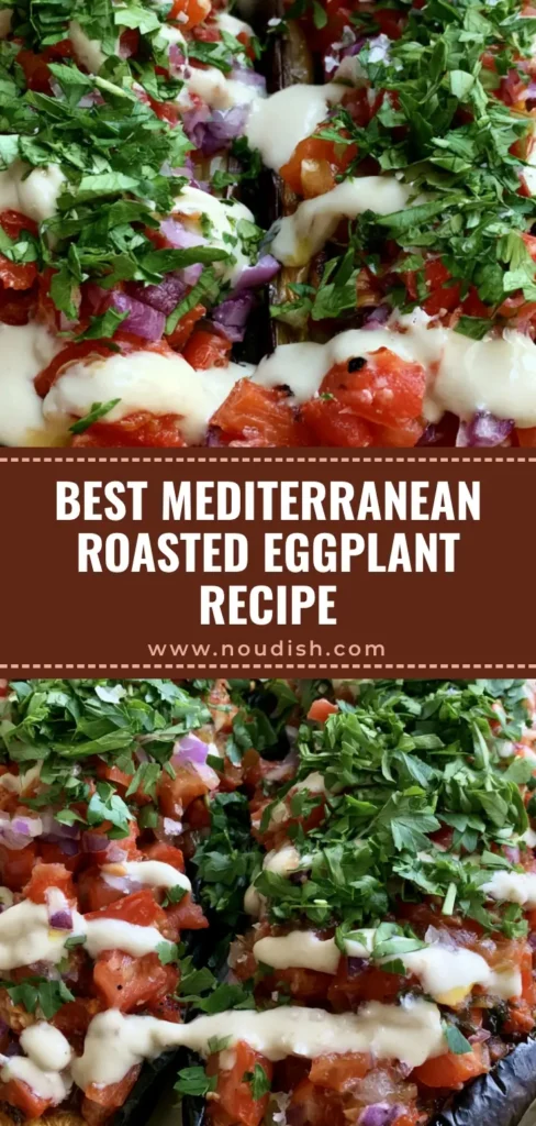 Mediterranean Roasted Eggplant with Creamy Tahini and Fresh Garnish 4 Two Mediterranean Roasted Eggplant halves topped with diced tomatoes, red onions, parsley, and a zig-zag drizzle of white tahini sauce on a rustic plate.