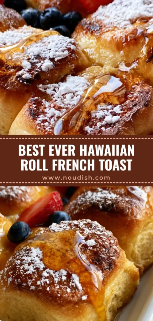 Hawaiian Roll French Toast: The Ultimate Fluffy Breakfast Bake 4 A close-up of Hawaiian Roll French Toast in a white dish topped with strawberries, blueberries, and syrup.